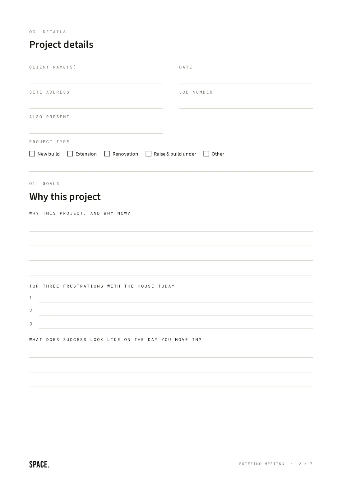 A blank page of the SPACE. briefing meeting worksheet — project details and the Goals questions: why this project and why now, the top three frustrations with the house today, and what success looks like on the day you move in