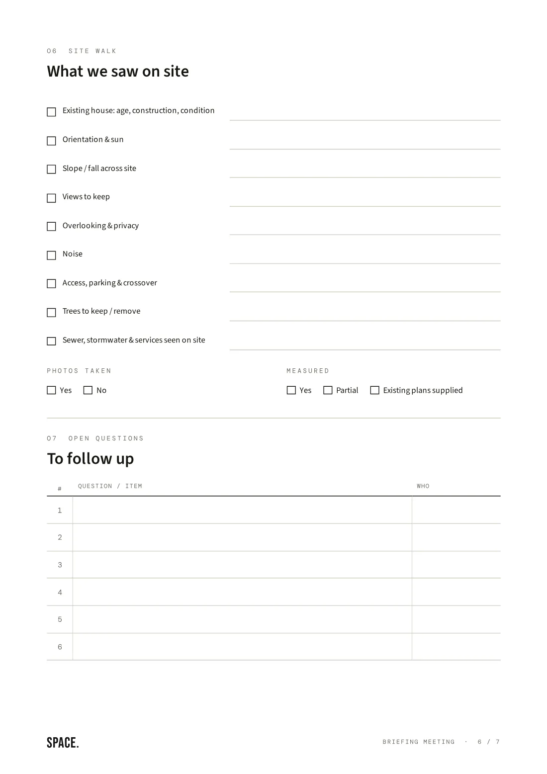 A blank page of the SPACE. briefing meeting worksheet — what we look at on site, from orientation and slope to views, privacy and trees, and a list of questions to follow up